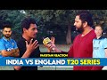INDIA vs ENGLAND T20 Series | Pakistani Reaction | LahoriFied Speaks