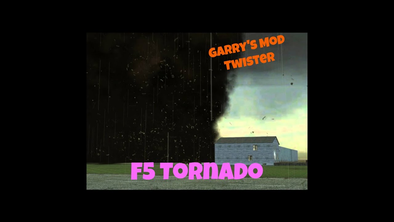Garry's Mod Twister F5 Tornado Ambience