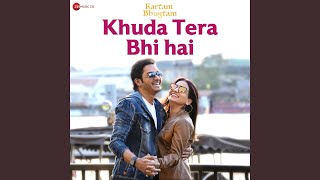 Khuda Tera Bhi Hai (From \