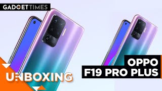 Oppo F19 Pro+ | Unboxing | Gadget Times