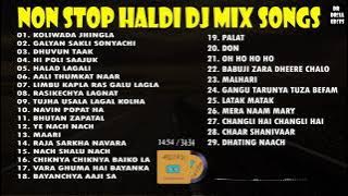 Vol.6 - Non Stop Haldi DJ Mix Songs