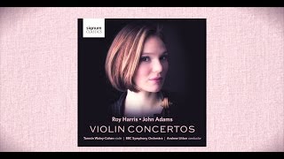 Roy Harris & John Adams – Violin Concertos