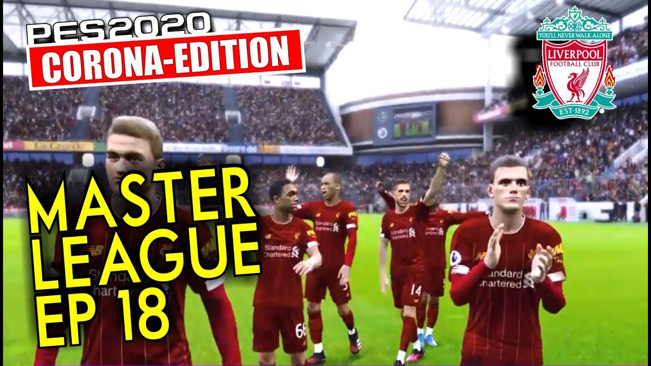 - NEW - eFootball PES 2020 Master League Episode #18 with  