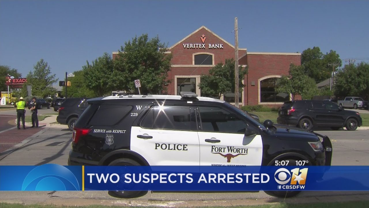 2 Suspects Arrested In Fort Worth Attempted Bank Robbery - YouTube