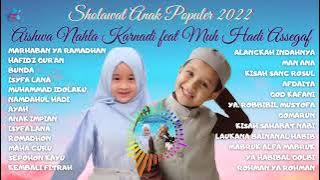 AISHWA NAHLA KARNADI FEAT MUHAMMAD HADI ASSEGAF FULL ALBUM SHOLAWAT 2022