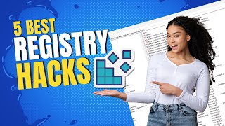 5 best registry hacks for windows 11