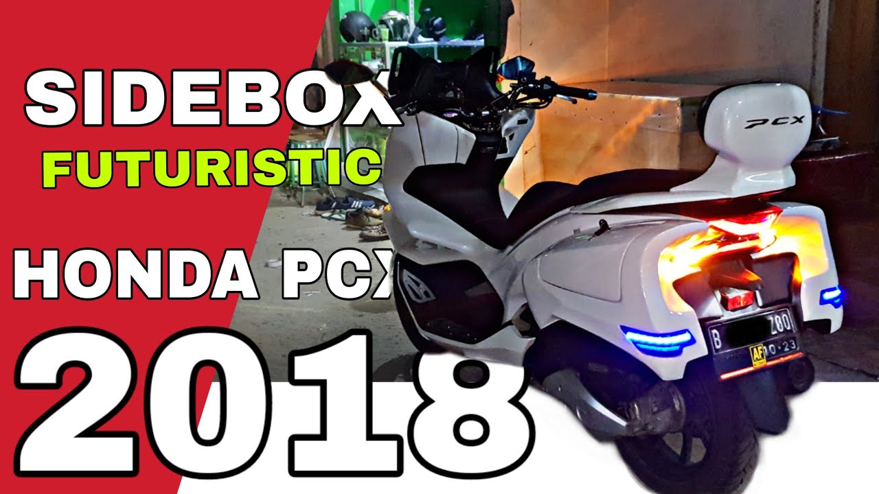  MODIFIKASI  PCX  TOURING SIDEBOX SANDARAN 2019 YouTube