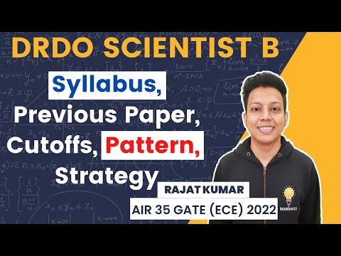 DRDO Scientist B 2022 Exam | Syllabus | Previous Year Paper | Cutoffs | Pattern | How to Prepare?