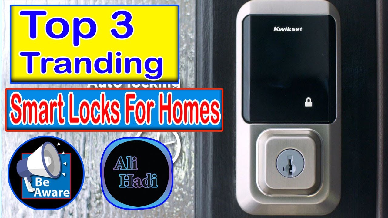 Best Smart Door Locks 2020