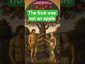 Adam Didn't Eat an Apple—Here's the Proof #biblestudy #truth #shorts