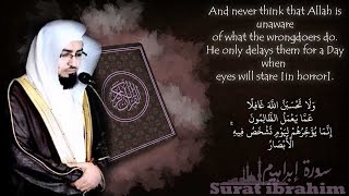 Surah ibrahim in Quran (42 - 52 ) Amazing Voice Arabic - English - Espagnol