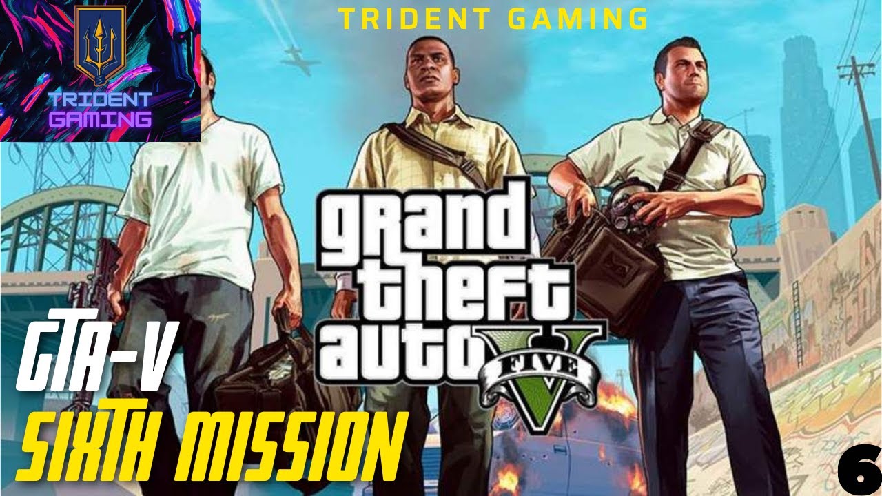 GTA 5 Mission 6 GTA V 5 YouTube 