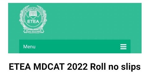ETEA MDCAT roll no slips | ETEA 2022