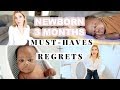 BABY MUST HAVES + REGRETS  \\ Newborn - 3 months old