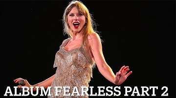 Album Fearless Part 2