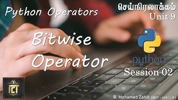 Bitwise Operator | Python | G.C.E (A/L) ICT | Programming | Unit 9 | Tamil | Zoom Class | Day 9