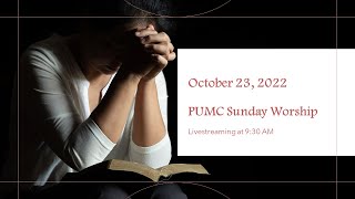 (2022.10.23.) PUMC Sunday Worship Livestreaming at 9:30 AM