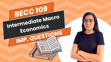 BECC 109 | intermediate Macro economics | Important questions | IGNOU walay