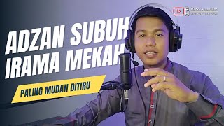 ADZAN SUBUH PAKAI IRAMA MEKKAH | Rizki Hardata RH