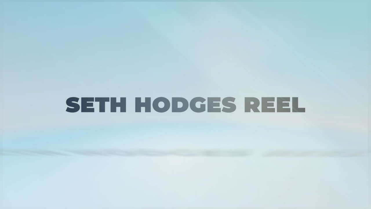 Seth Hodges 2024 Editing and Videography Reel