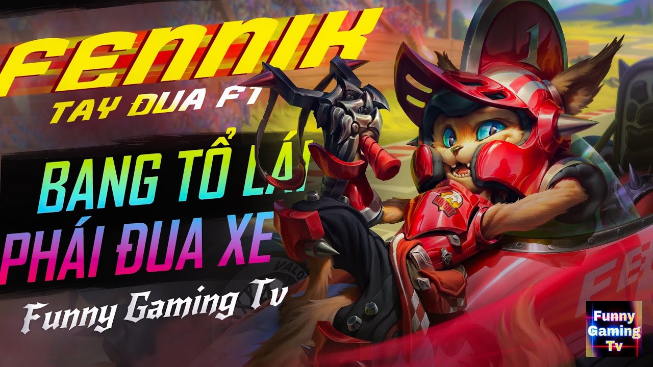 LIÊN QUÂN | Trải nghiệm Skin mới Fennik Tay Đua F1 cùng FUNNY GAMING TV