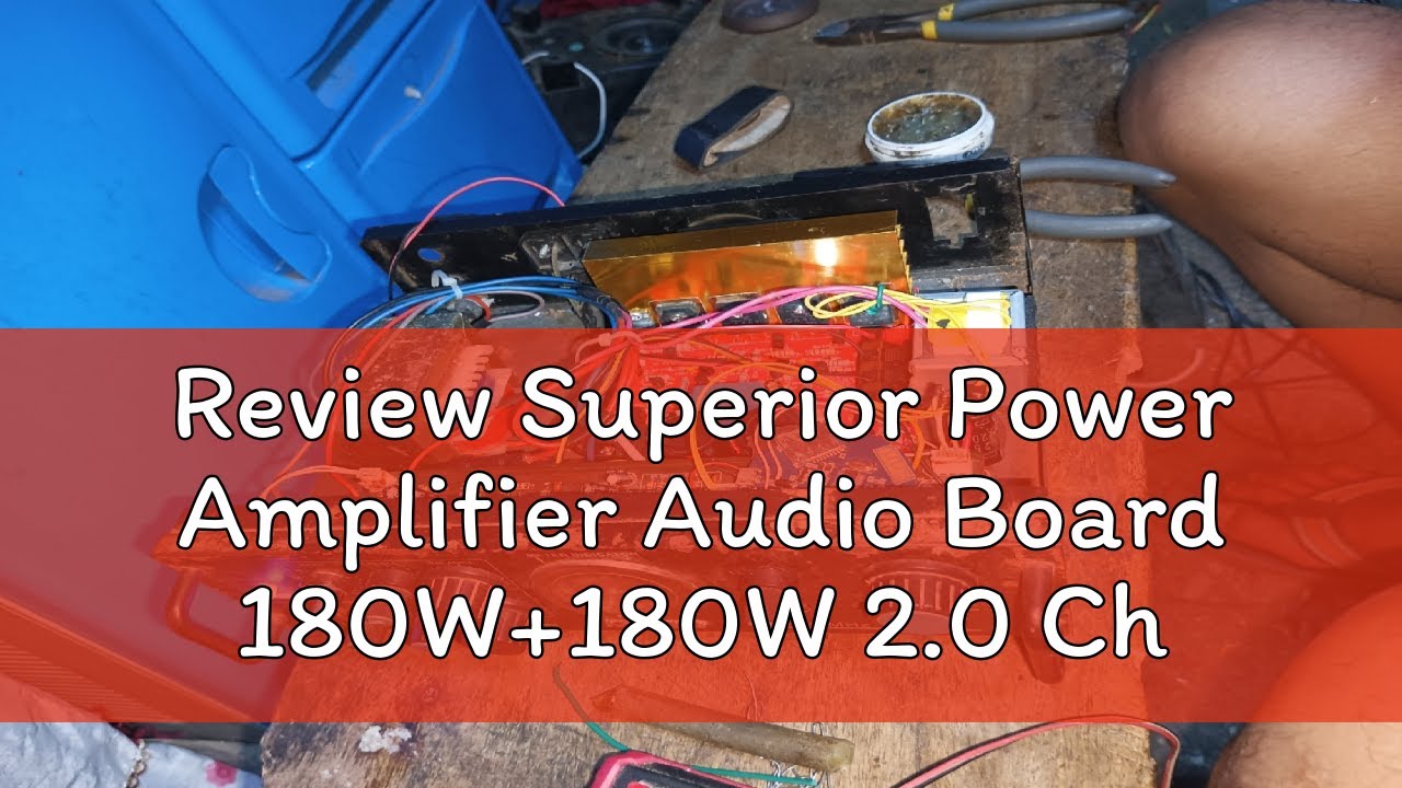 Review Superior Power Amplifier Audio Board 180W+180W 2.0 Channel FET Speaker Amplifier Sound Pream