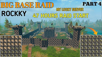 big base raid  Roccky part 4 🎮Lucky Bloody Rank Max Server  Last island Of Survival ‎⁨@4EYT786