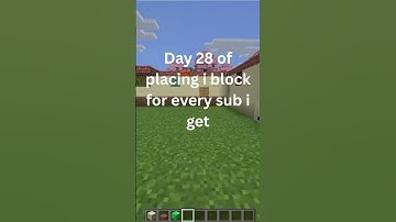 Day 28 of placing 1 block for every sub i get  #minecraft  #minecraftgameplay #getminecraft