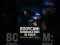 BODYCAM  Suspect Releases Chokehold After Threat