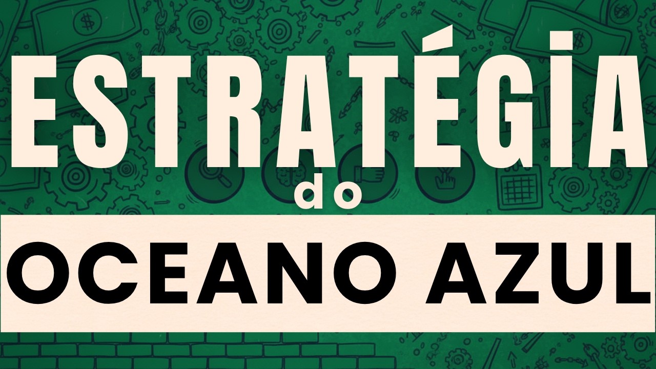 Supere 99% da concorrência (*ESTRATÉGIA DO OCEANO AZUL)