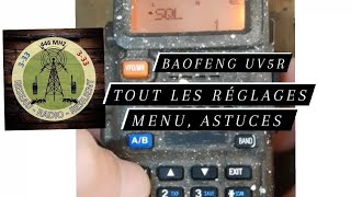 menu réglage complet Baofeng UV5R