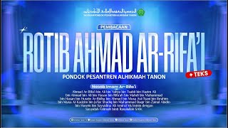 PEMBACAAN II ROTIB AHMAD AR-RIFA'I II Pondok Pesantren Alhikmah Tanon