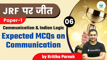 NTA UGC NET 2021 | Communication & Indian Logic by Kritika Pareek | Expected MCQs on Communication