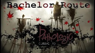Pathologic Classic - Bachelor Route | Day 1