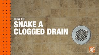 How To Snake A Clogged Drain: A DIY Digital Workshop | The Home Depot