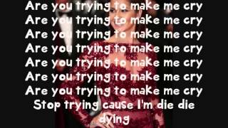 Video thumbnail of "Cheryl Cole - Make Me Cry - Lyrics"