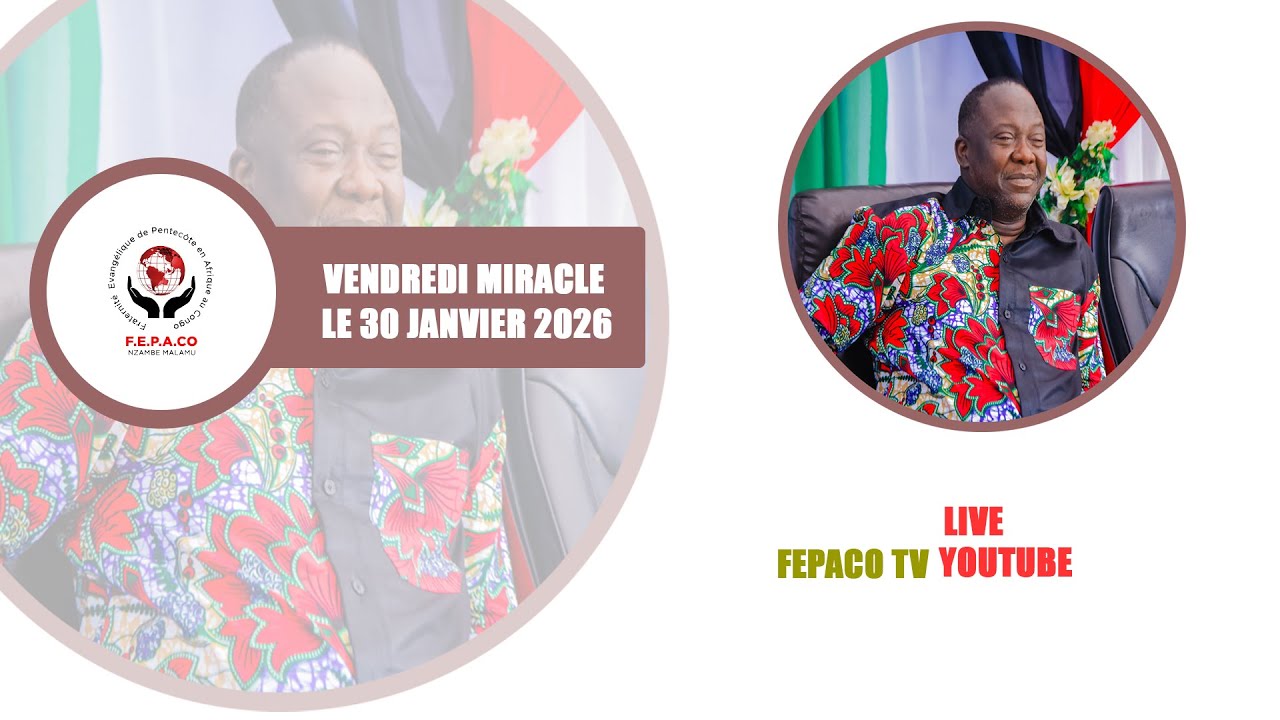 VENDREDI MIRACLE LE 30 JANVIER 2026
