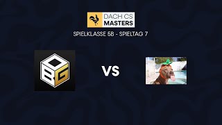 OGB.blue vs. Gib Kopf | DACH CS Masters - Spieltag 7 - SPK 5B