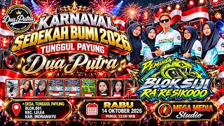 [ LIVE ] DUA PUTRA  - SEDEKAH BUMI 2026  BLOK.001 - DS.TUNGGULPAYUNG - KEC.LELEA  -INDRAMAYU