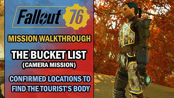 Fallout 76 – Side Mission Walktrough - The Bucket List (Camera Mission) + How to Find the Tourist