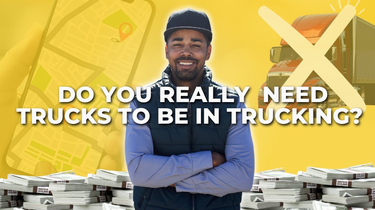 How To Start A TRUCK- LESS Trucking Company?!! - YouTube