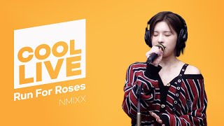 쿨룩 LIVE ▷NMIXX 'Run For Roses' / [데이식스의 키스 더 라디오] | KBS 240122 방송 Resimi