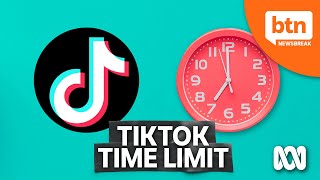 Why TikTok Is Introducing A Time Limit
