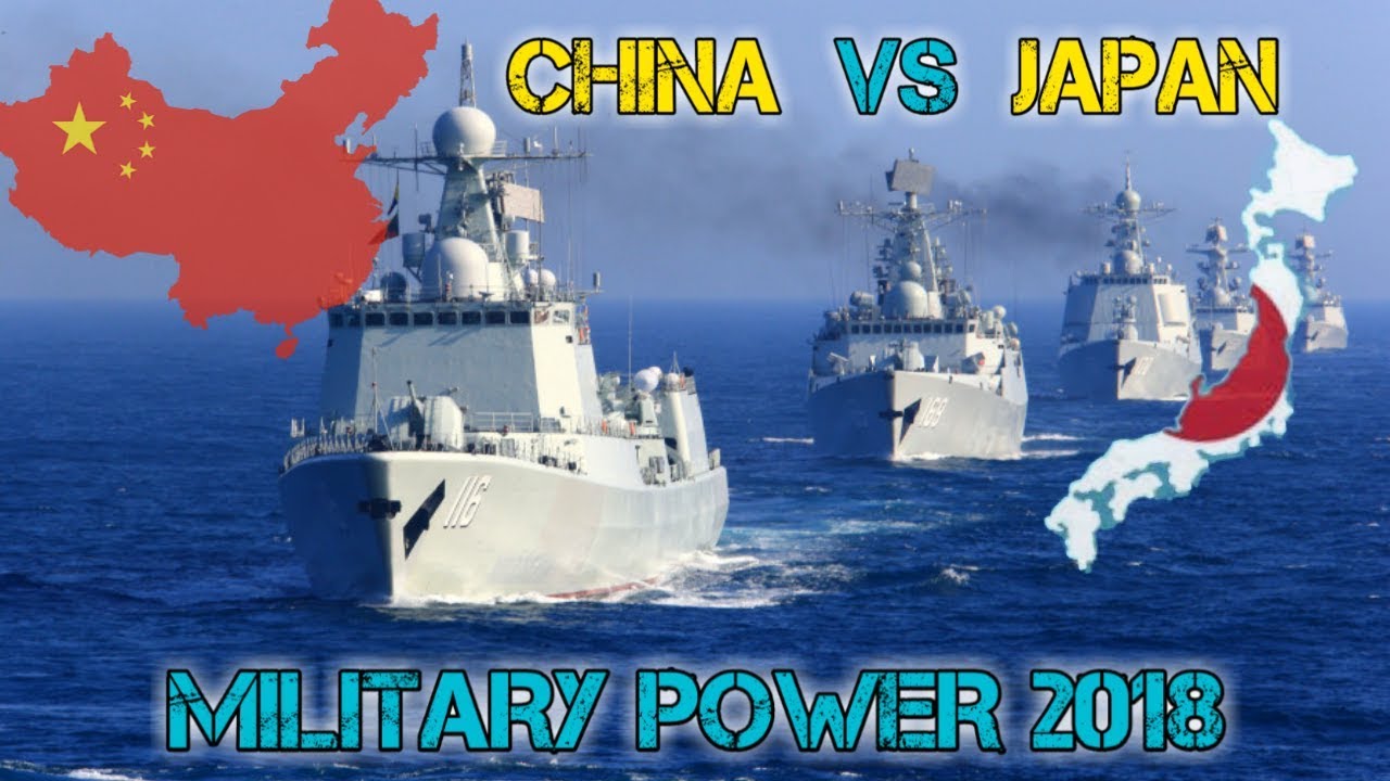 CHINA VS JAPAN Military Power Comparison 2018 - YouTube