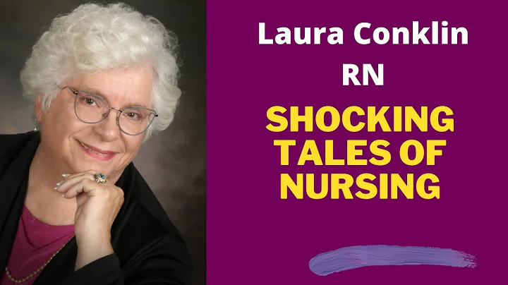 Shocking tales of Nursing - Laura Conklin & Pat Iyer