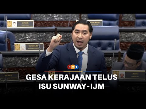 Wan Fayhsal gesa kerajaan telus isu Sunway–IJM, persoal implikasi Bumiputera