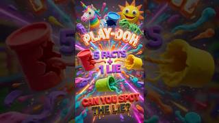 🟡 5 Insane Play-Doh Facts + 1 Lie 🤯 Spot the Fake!