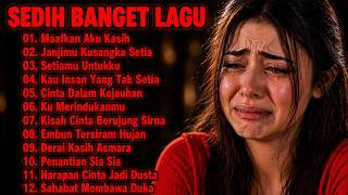Kumpulan Lagu Buat Mantan Paling Sedih 💔