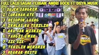 KUMPULAN LAGU SASAK TERBAIK ANDRI BOCIL FT DISYA MUSIK TERBARU