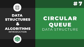 Data Structures and Algorithms Tutorial #7: Circular Queue Data Structure | Filipino | Tagalog